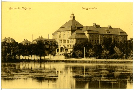 18256-Borna-1914-Realgymnasium-Brück & Sohn Kunstverlag