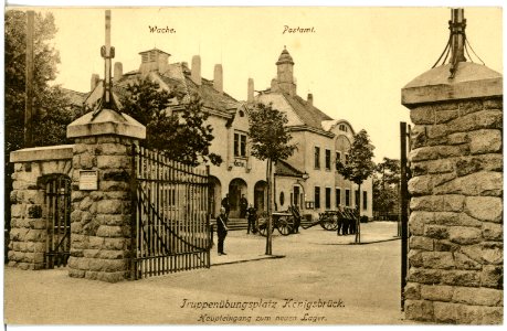 18307-Königsbrück-1914-Truppenübungsplatz - Haupteingang-Brück & Sohn Kunstverlag