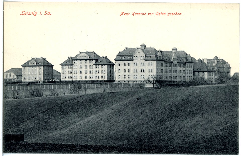 18740-Leisnig-1915-Neue Kaserne vom Osten gesehen-Brück & Sohn Kunstverlag