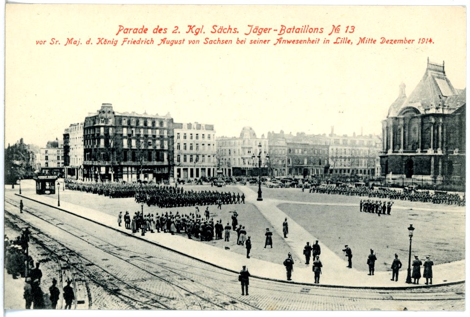 18578-Lille-1914-2. Königlich Sächsisches Jäger-Bataillon Nr. 13 - Parade in Lille Dezember 1914-Brück & Sohn Kunstverlag
