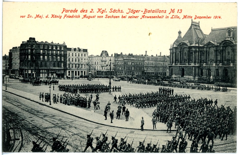 18581-Lille-1914-2. Königlich Sächsisches Jäger-Bataillon Nr. 13 - Parade in Lille Dezember 1914-Brück & Sohn Kunstverlag
