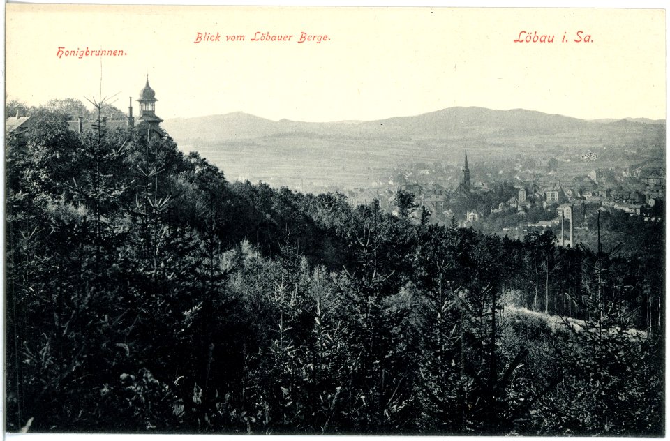 18513-Löbau-1914-Blick auf Löbau über den Honigbrunnen-Brück & Sohn Kunstverlag
