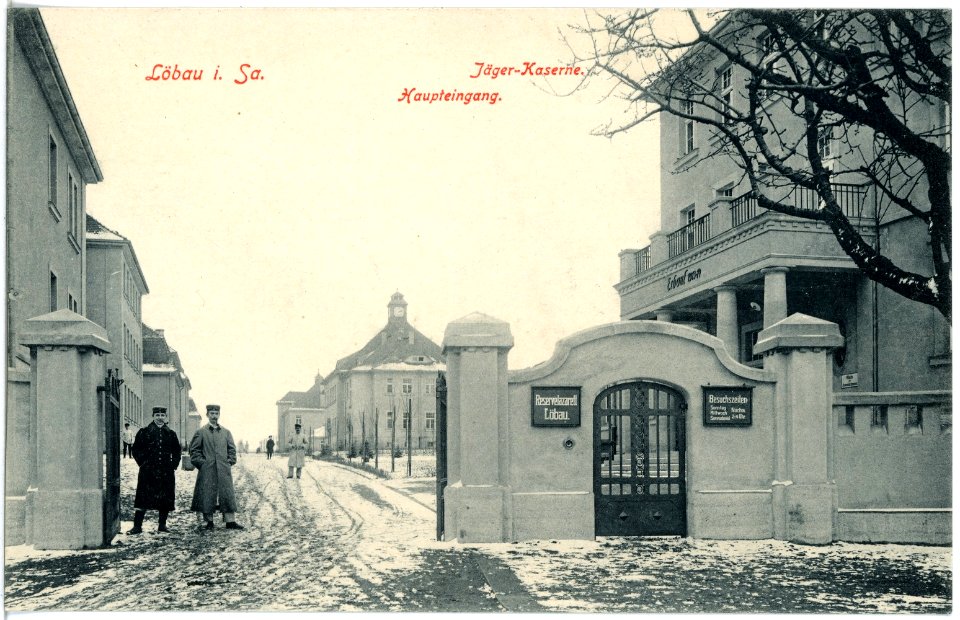 18547-Löbau-1914-Jägerkaserne Eingang-Brück & Sohn Kunstverlag