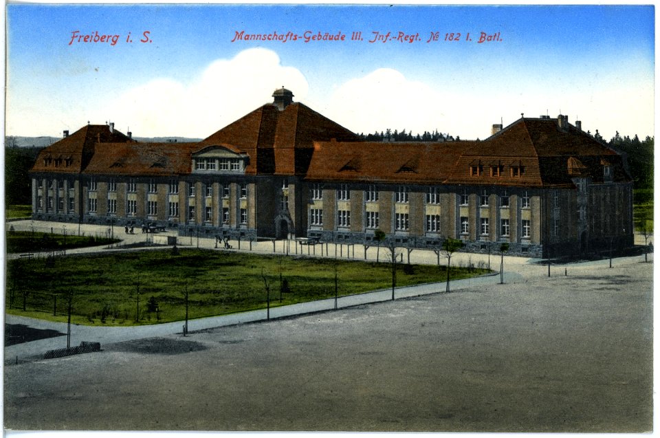 18976-Freiberg-1915-III. Infanterie-Regiment Nr. 182 1. Bataillon - Mannschaftsgebäude-Brück & Sohn Kunstverlag