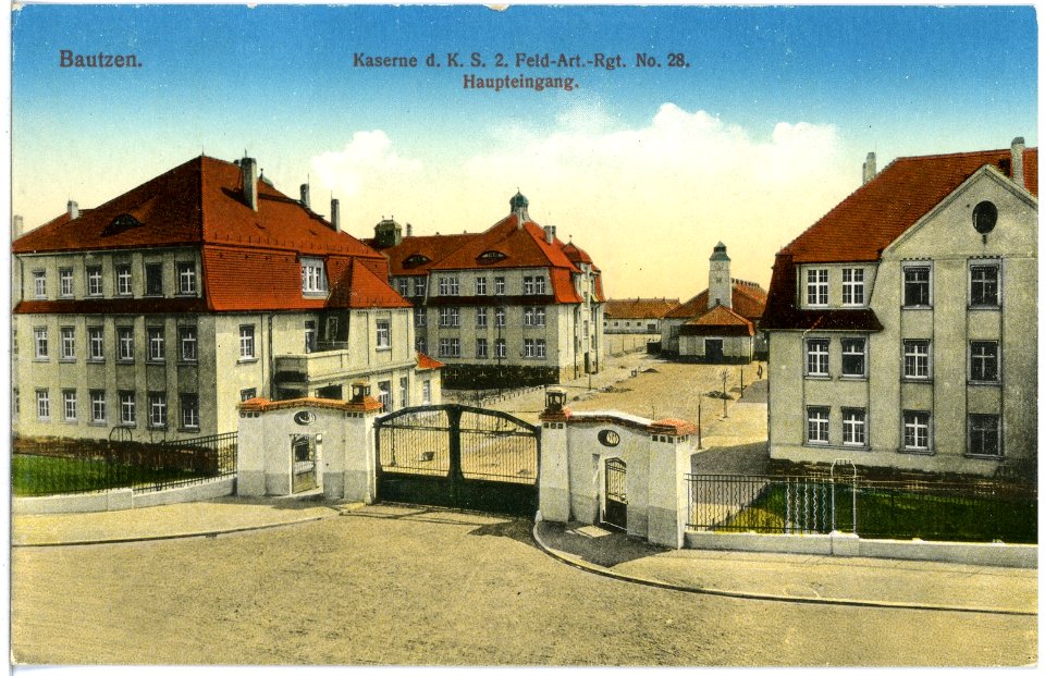 18520-Bautzen-1914-Kaserne des 2. Königlich Sächsischen Feld-Artillerie-Regiment Nr. 28 - Haupteingang-Brück & Sohn Kunstverlag