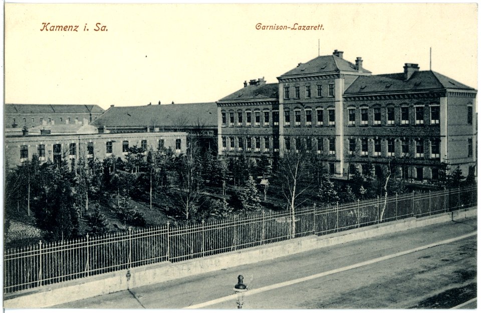 18604-Kamenz-1915-Garnison - Lazarett-Brück & Sohn Kunstverlag
