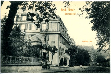 17778-Bad Elster-1914-Sachsenhof und Wettiner Hof-Brück & Sohn Kunstverlag