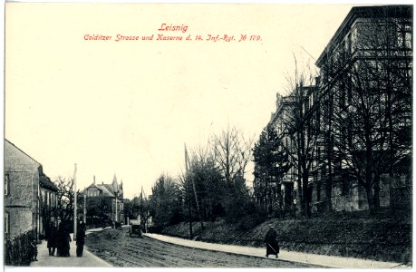 17649-Leisnig-1914-Colditzer Straße und Kaserne des 14. Infanterie-Regiment Nr. 179-Brück & Sohn Kunstverlag