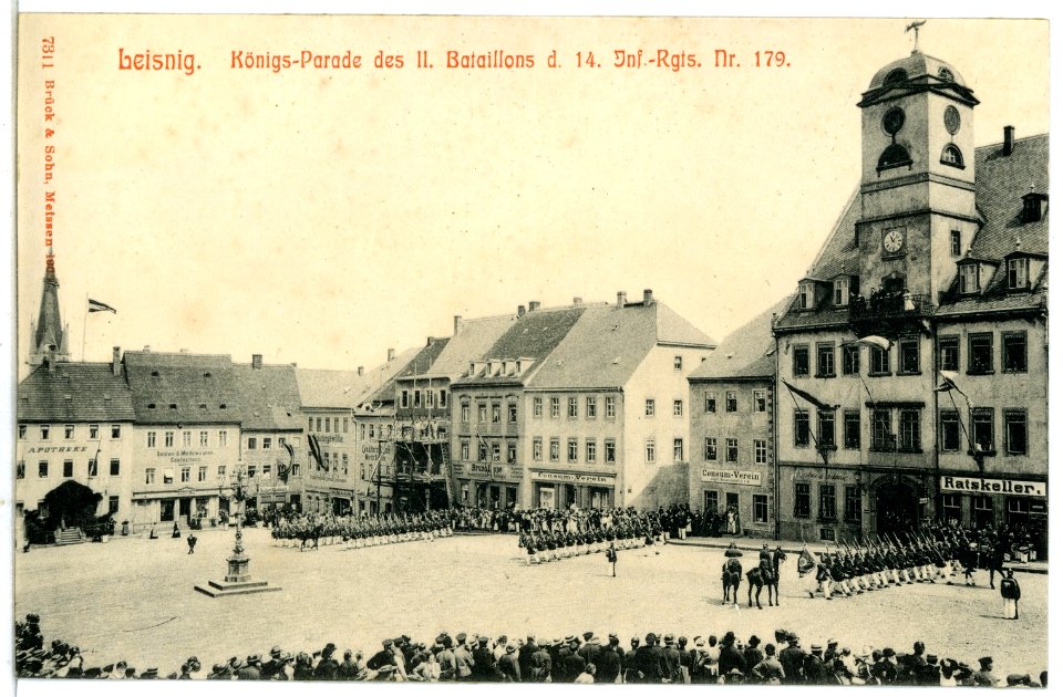 07311-Leisnig-1906-Königsparade des 2. Bataillon des 14. Infanterie-Regiment Nr. 179-Brück & Sohn Kunstverlag