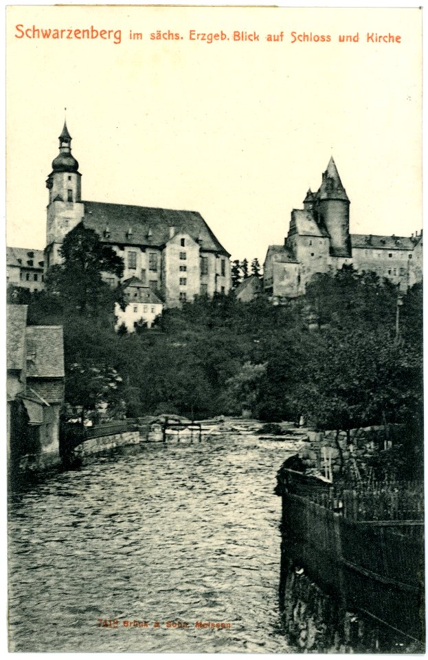 07412-Schwarzenberg-1906-Schloß und Kirche-Brück & Sohn Kunstverlag