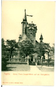 07804-Teplitz-1906-Kaiser Franz Josef-Warte auf der Königshöhe-Brück & Sohn Kunstverlag
