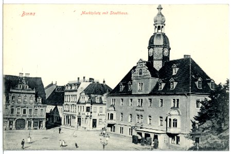 07329-Borna-1906-Marktplatz mit Stadthaus-Brück & Sohn Kunstverlag
