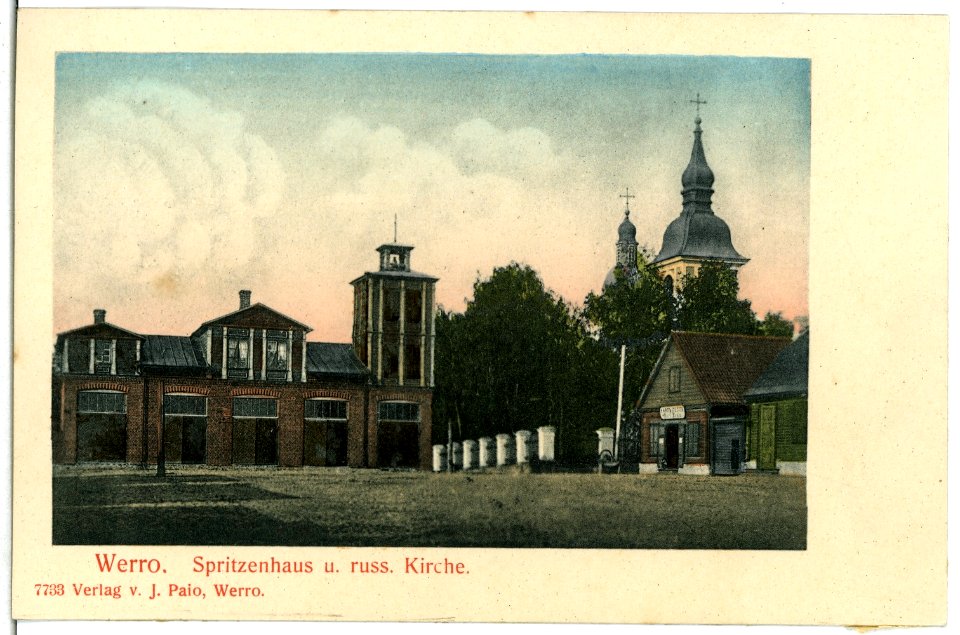 07733-Werro-1906-Spritzenhaus und russische Kirche-Brück & Sohn Kunstverlag