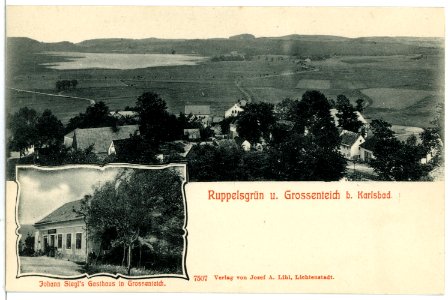 07507-Ruppelsgrün-1906-und Grossenteich bei Karlsbad, Siegls Gasthaus-Brück & Sohn Kunstverlag