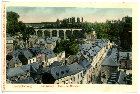 06543-Luxemburg-1905-Le Grund - Pont de Biessen-Brück & Sohn Kunstverlag