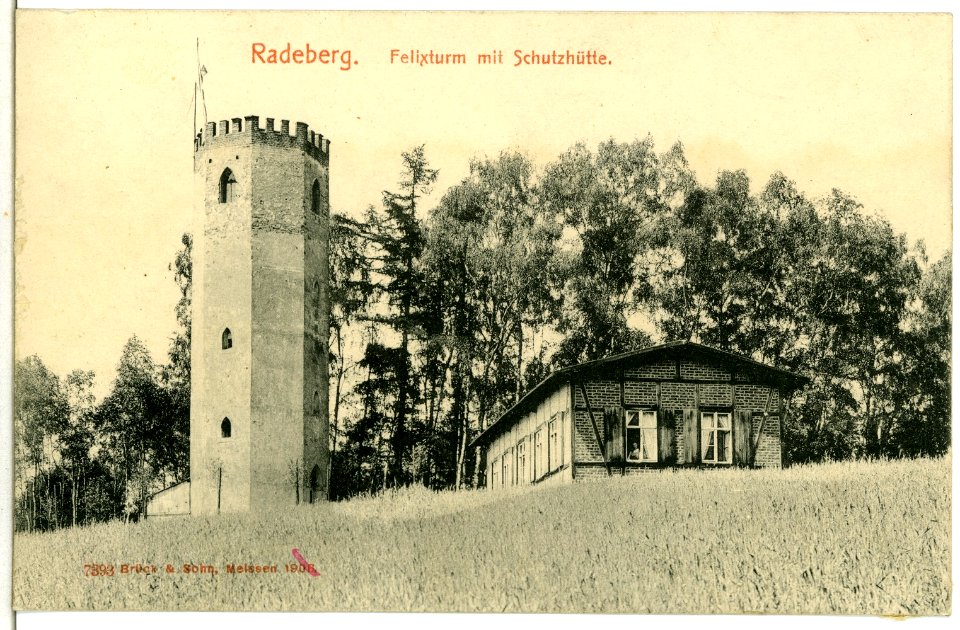 07393-Radeberg-1906-Felixturm mit Schutzhütte-Brück & Sohn Kunstverlag