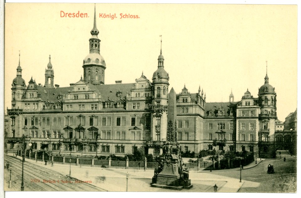 07079-Dresden-1906-Königliches Schloß-Brück & Sohn Kunstverlag