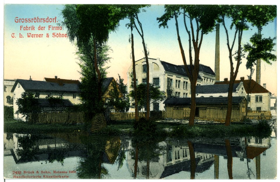 07892-Großröhrsdorf-1906-Fabrik der Firma C. L. Werner & Söhne-Brück & Sohn Kunstverlag