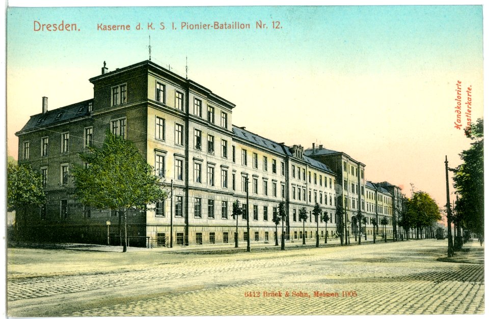 06412-Dresden-1905-Kaserne des 1. Königlich Sächsischen Pionier-Bataillon Nr. 12-Brück & Sohn Kunstverlag
