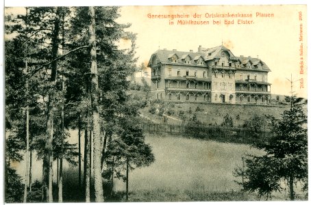 07015-Mühlhausen-1906-bei Bad Elster, Genesungsheim des OKK Plauen-Brück & Sohn Kunstverlag
