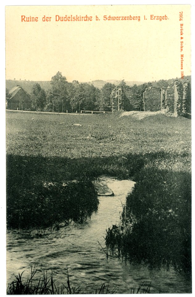 07664-Schwarzenberg-1906-Ruine der Dudelskirche-Brück & Sohn Kunstverlag