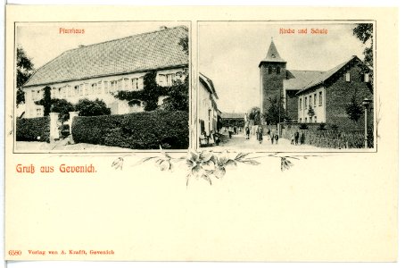 06580-Gevenich-1905-Pfarrhaus, Kirche und Schule-Brück & Sohn Kunstverlag