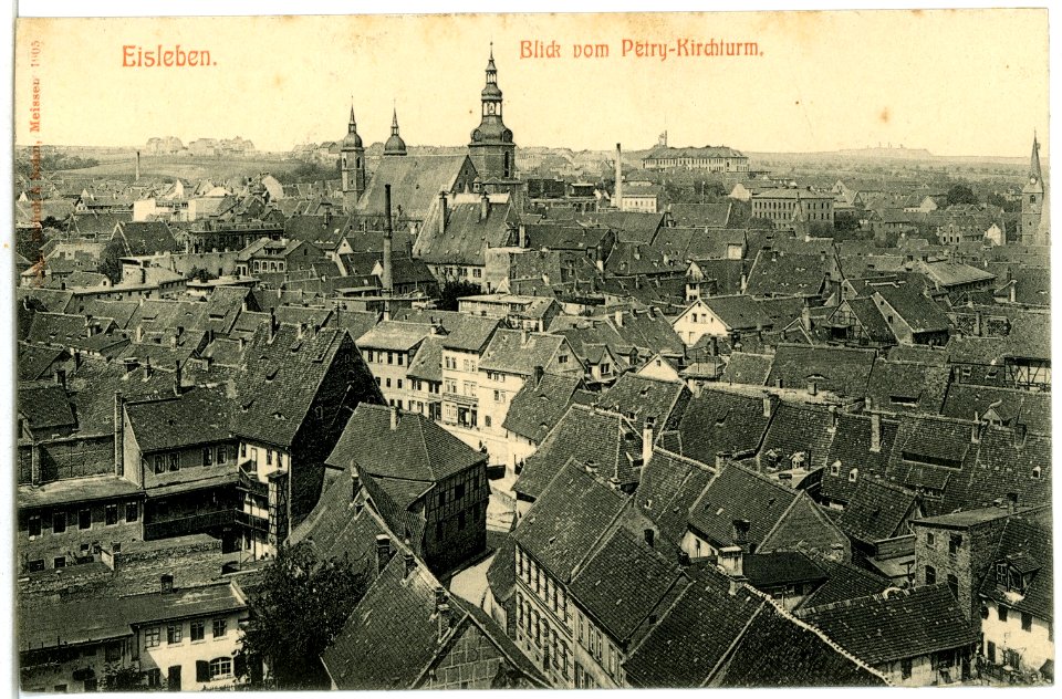 06626-Eisleben-1905-Blick auf die Stadt vom Petry-Kirchturm-Brück & Sohn Kunstverlag