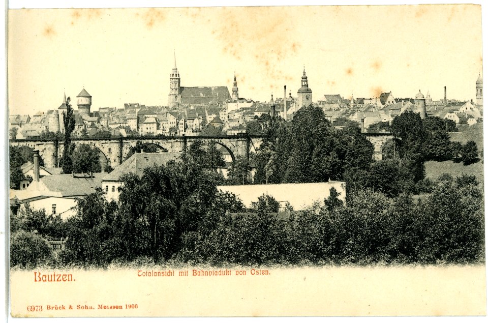 06973-Bautzen-1906-Stadtansicht mit Bahnviadukt von Osten-Brück & Sohn Kunstverlag
