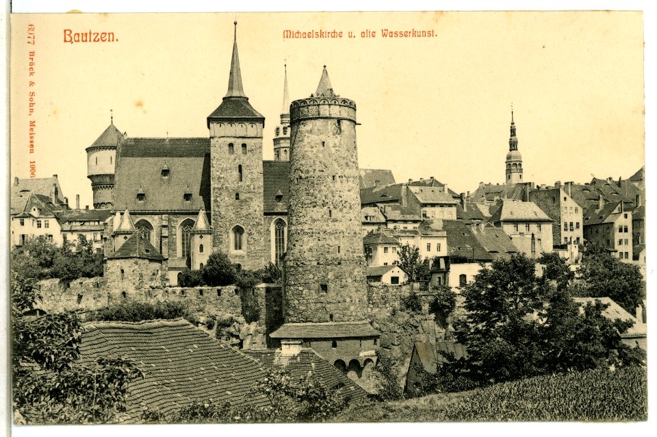 06977-Bautzen-1906-Michaeliskirche und alte Wasserkunst-Brück & Sohn Kunstverlag