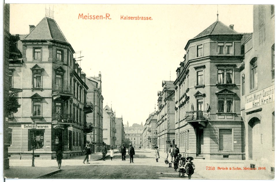07253-Meißen-1906-Kaiserstraße-Brück & Sohn Kunstverlag
