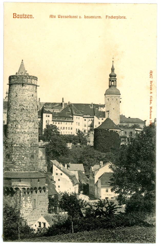 06967-Bautzen-1906-Alte Wasserkunst und Lauenturm - Fischerpforte-Brück & Sohn Kunstverlag