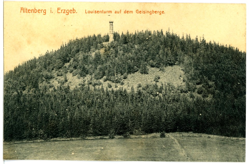 08801-Altenberg-1907-Louisenturm auf dem Geisingberg-Brück & Sohn Kunstverlag