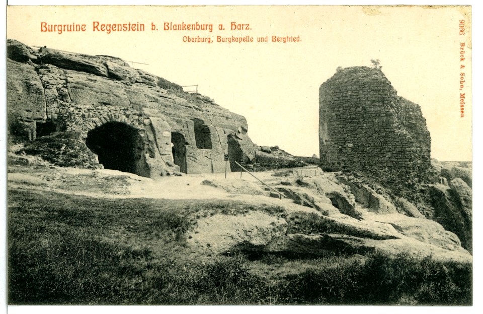 09066-Regenstein-1907-Burgruine, Oberburg, Burgkapelle und Bergfried-Brück & Sohn Kunstverlag
