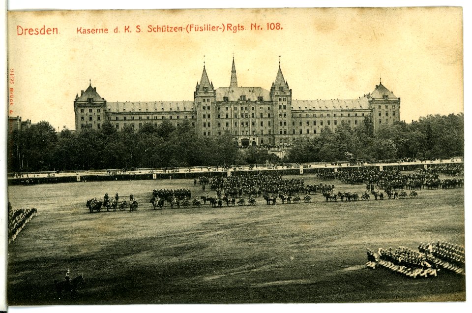 09466-Dresden-1908-Kaserne des Königlich Sächsischen Schützen-Regiments Nr. 108-Brück & Sohn Kunstverlag