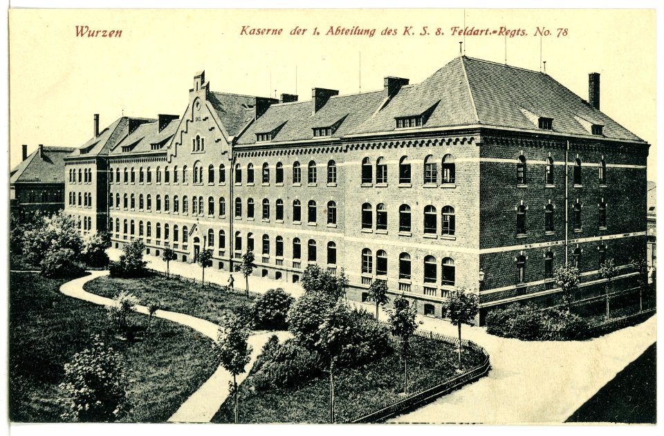 09453-Wurzen-1908-Kaserne der 1. Abteilung des Königlich Sächsischen Feld-Artillerie-Regiment Nr. 78-Brück & Sohn Kunstverlag