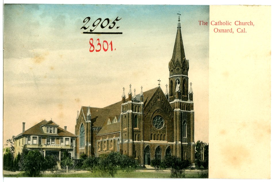 08301-Oxnard, Cal.-1906-The Catholic Church-Brück & Sohn Kunstverlag