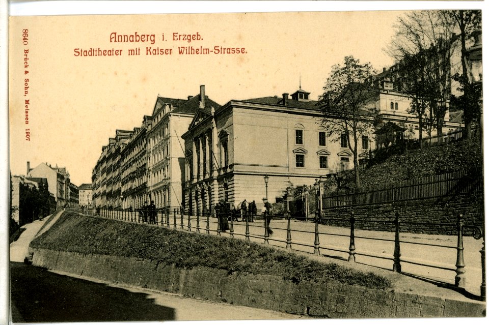 08640-Annaberg-1907-Stadttheater mit Kaiser Wilhelm Straße-Brück & Sohn Kunstverlag