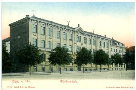 07940-Riesa-1906-Mädchenschule-Brück & Sohn Kunstverlag