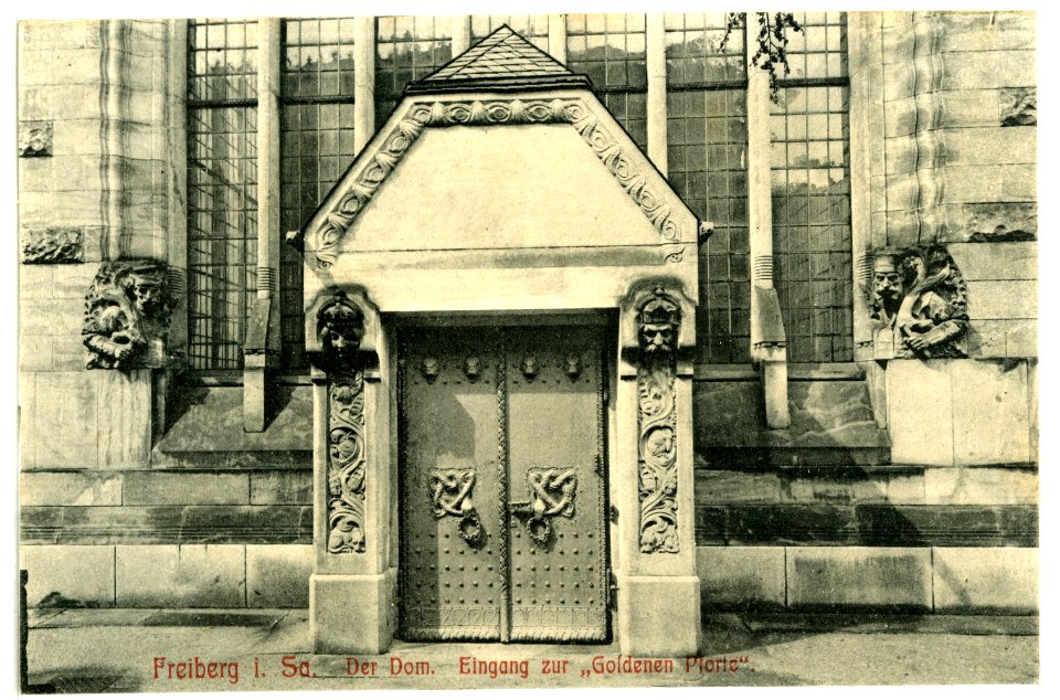 08495-Freiberg-1907-Dom Eingang zur goldenen Pforte-Brück & Sohn Kunstverlag