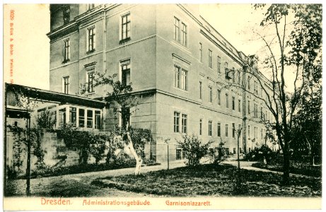 08029-Dresden-1906-Administrationsgebäude - Garnisonslazarett-Brück & Sohn Kunstverlag