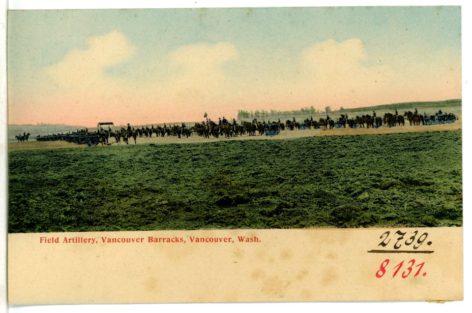 08131-Vancouver, Wash.-1906-Field Artillery, Vancouver Barracks-Brück & Sohn Kunstverlag