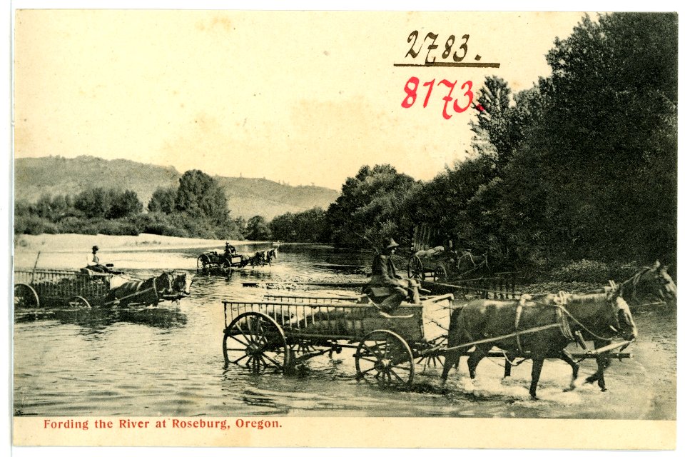 08173-Roseburg, Ore.-1906-Fording the River-Brück & Sohn Kunstverlag