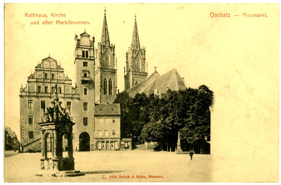 04284-Oschatz-1903-Neumarkt, Rathaus, Kirche, alter Marktbrunnen-Brück & Sohn Kunstverlag