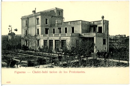 04529-Figueras-1903-Chalet-Habi tacion de los Protestantes-Brück & Sohn Kunstverlag
