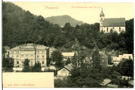 04515-Tharandt-1903-Forstakademie und Kirche-Brück & Sohn Kunstverlag