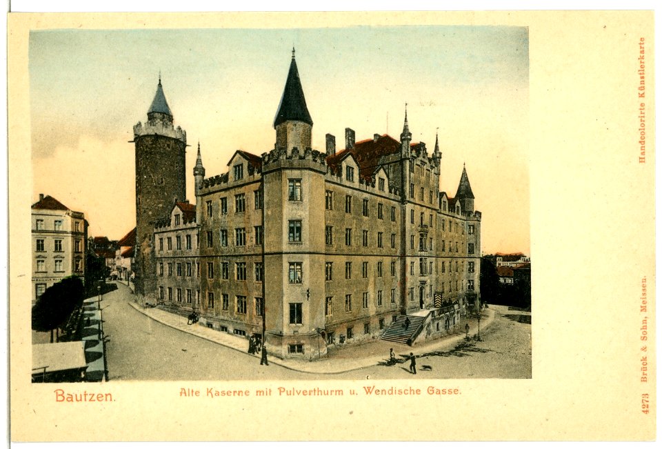 04273-Bautzen-1903-Alte Kaserne mit Pulverturm, Wendische Gasse-Brück & Sohn Kunstverlag