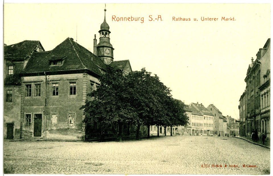 04223-Ronneburg-1903-Rathaus und unterer Markt-Brück & Sohn Kunstverlag