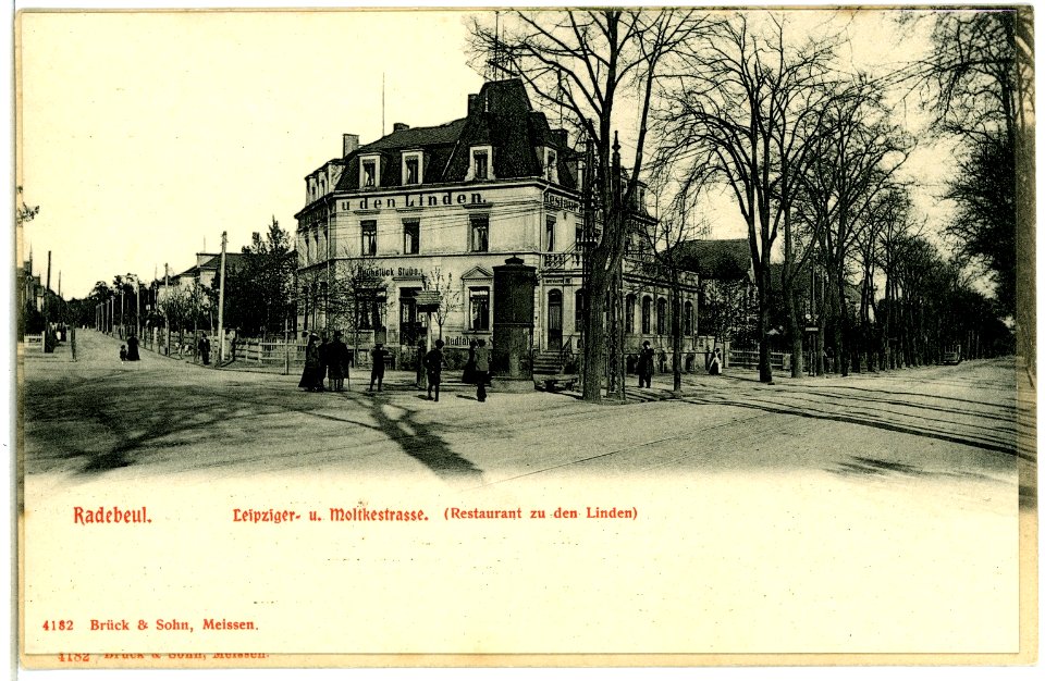 04182-Radebeul-1903-Leipziger und Moltkestraße, Restaurant zu den Linden-Brück & Sohn Kunstverlag
