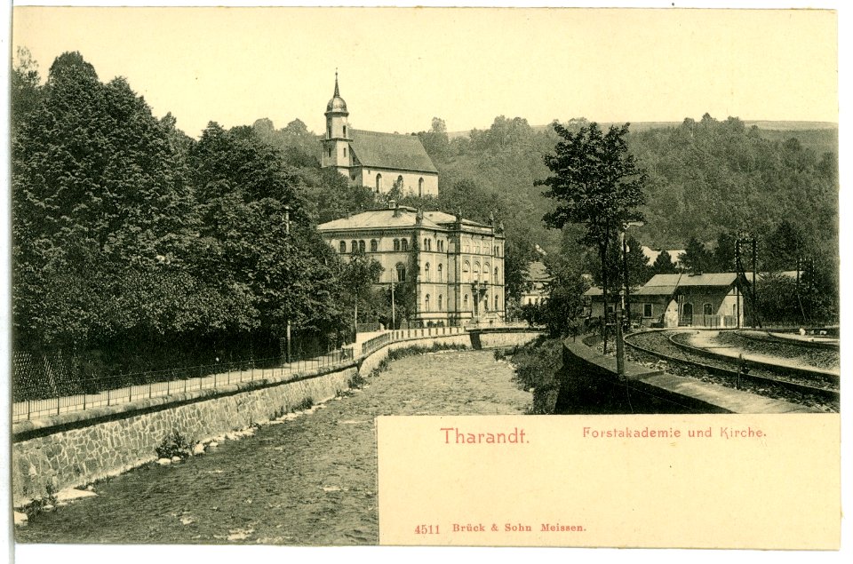 04511-Tharandt-1903-Forstakademie und Kirche-Brück & Sohn Kunstverlag