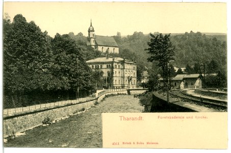 04511-Tharandt-1903-Forstakademie und Kirche-Brück & Sohn Kunstverlag